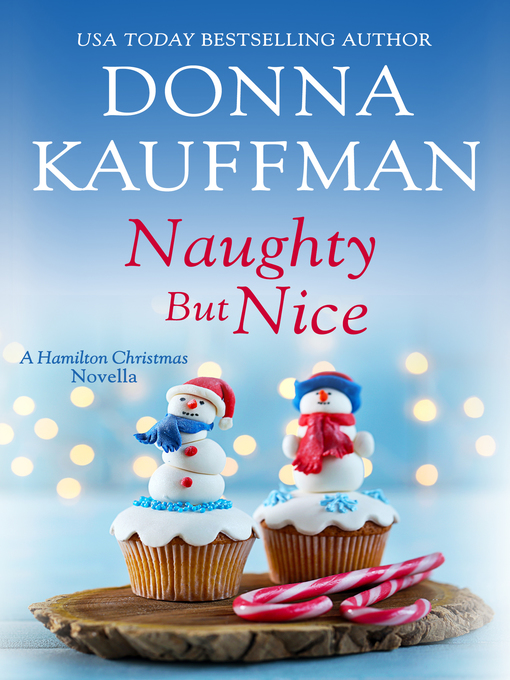Title details for Naughty But Nice by Donna Kauffman - Available